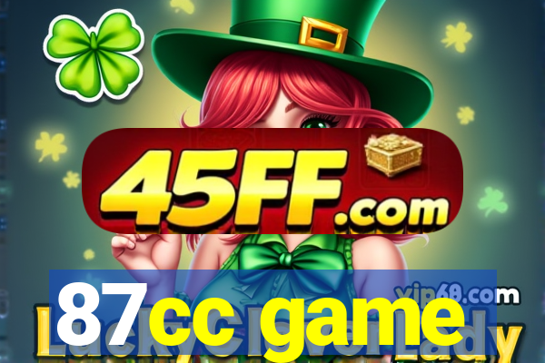 87cc game